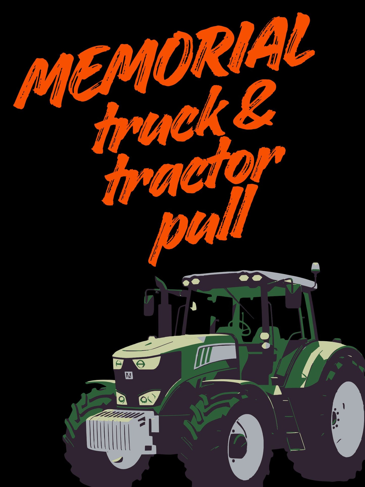 MEMORIAL TRUCK & TRACTOR PULL
